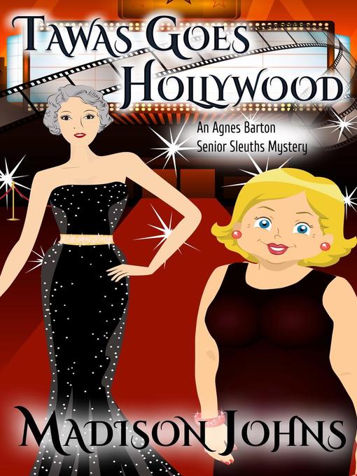 Title details for Tawas Goes Hollywood by Madison Johns - Available